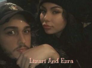 Lizuri_And_Ezra