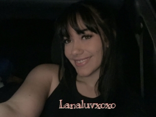 Lanaluvxoxo
