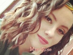 MamiRose