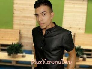 MaxVaronaTwo