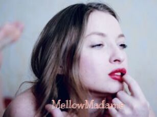 MellowMadame