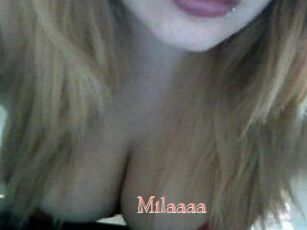 Milaaaa