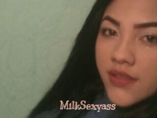 MilkSexyass