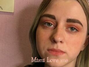 Mimi_Love_me
