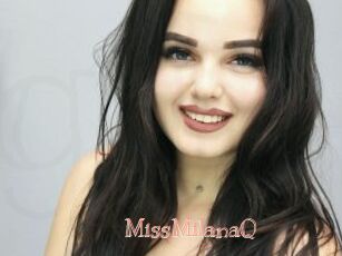 MissMilanaQ