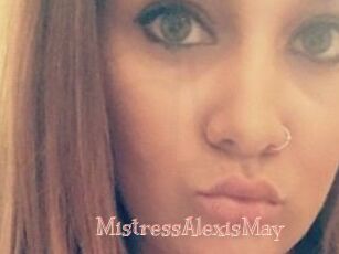 MistressAlexisMay
