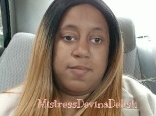 MistressDevinaDelish