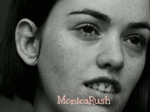 MonicaRush