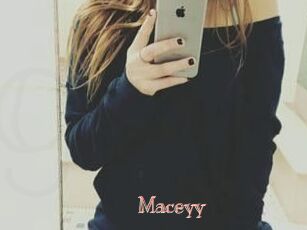 Maceyy