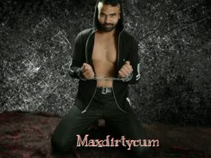 Maxdirtycum