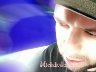 Mickdollz