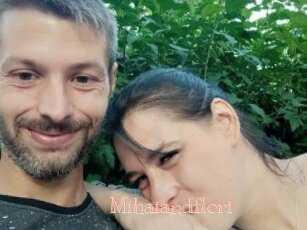 Mihaiandflori