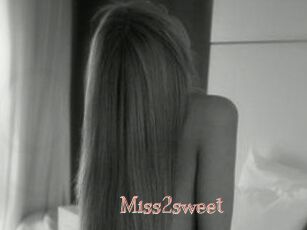 Miss2sweet