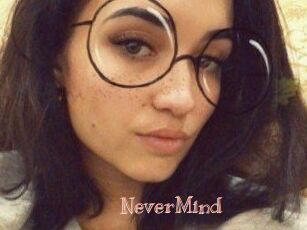 NeverMind