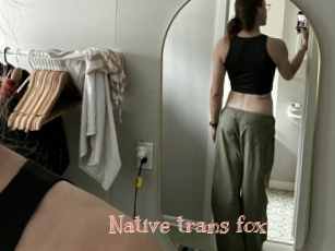 Native_trans_fox