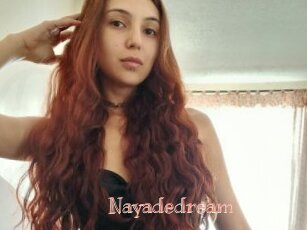 Nayadedream