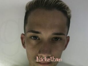 Nickethan