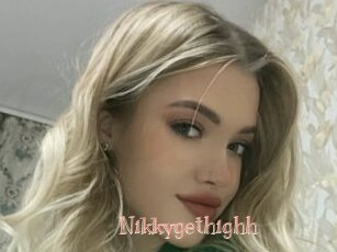 Nikkygethighh