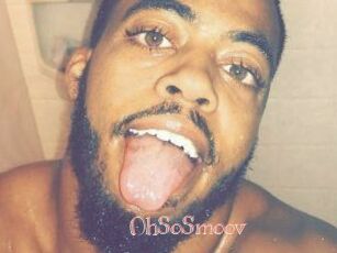 OhSoSmoov