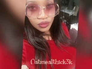 Oatmealthick3k