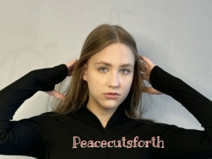 Peacecutsforth