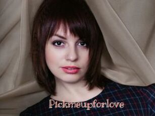 Pickmeupforlove