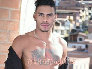 ROGGERbadBOYx