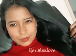 Renataxlove