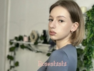 Roseshishi