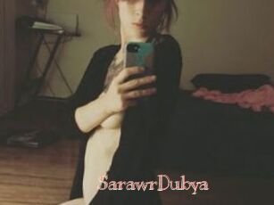 SarawrDubya