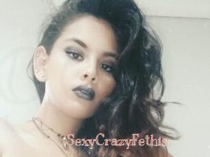 SexyCrazyFethis