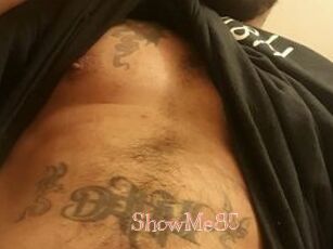 ShowMe85