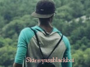 Skinnyassblackboi