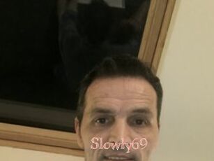 Slowly69