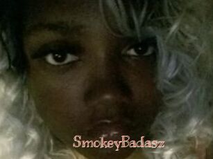 SmokeyBadasz