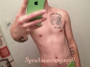 Spontaneous_guy69