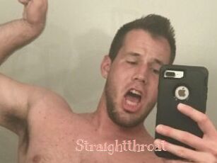 Straightthroat