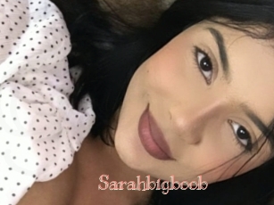 Sarahbigboob