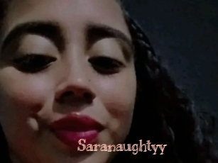 Saranaughtyy