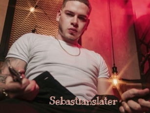 Sebastianslater