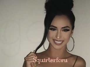 Squirterforu