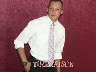 TIMxMATSON