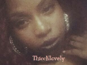 ThiccNlovely