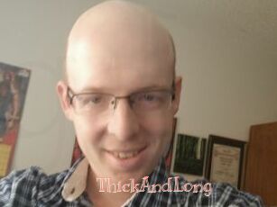 ThickAndLong