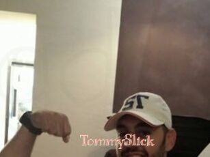 TommySlick