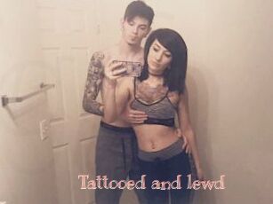 Tattooed_and_lewd
