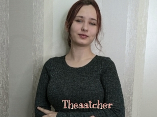 Theaatcher