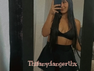 Thifanydangerthx