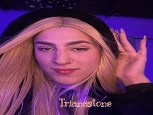 Trianastone