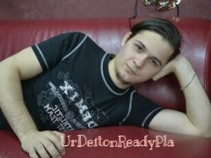 UrDeitonReadyPla